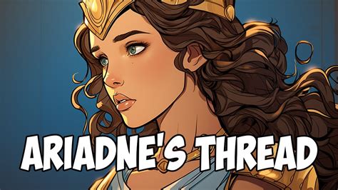 Ariadne's Fate - A Tale Woven with Threads of Ancient Mythology and Modern Dilemmas!