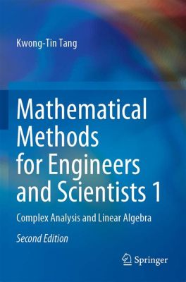  Linear Algebra for Engineers: Unveiling the Mathematical Symphony Underlying Engineering Marvels!