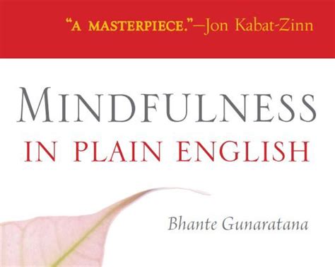  Mindfulness in Plain English - A Timeless Guide Through Everyday Chaos